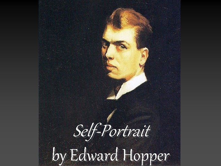 Self-Portrait by Edward Hopper 