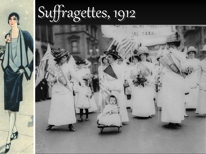 Suffragettes, 1912 