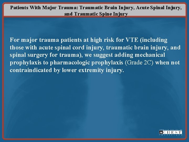 Patients With Major Trauma: Traumatic Brain Injury, Acute Spinal Injury, and Traumatic Spine Injury