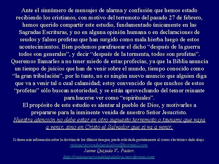 Ante el sinnúmero de mensajes de alarma y confusión que hemos estado recibiendo los