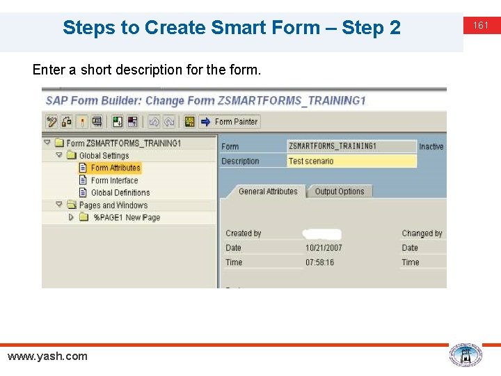 Steps to Create Smart Form – Step 2 Enter a short description for the