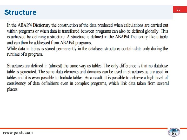 Structure www. yash. com 25 