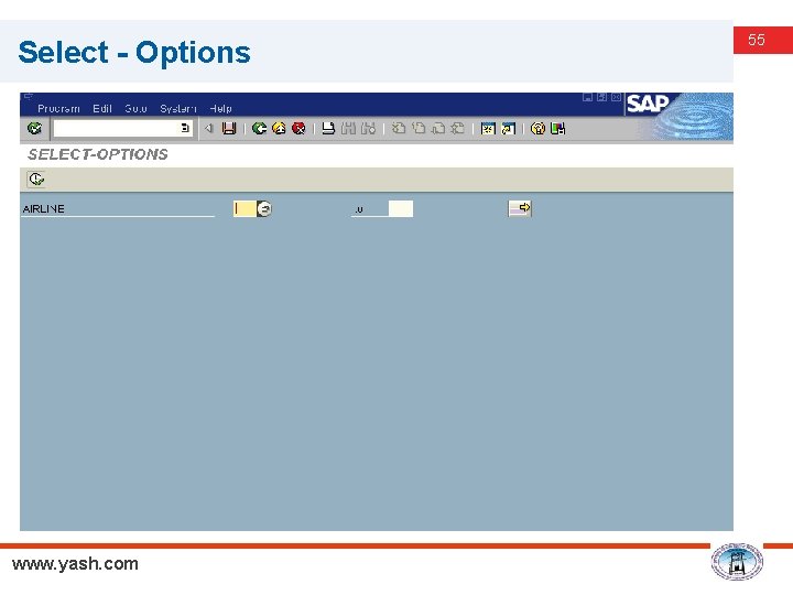 Select - Options www. yash. com 55 