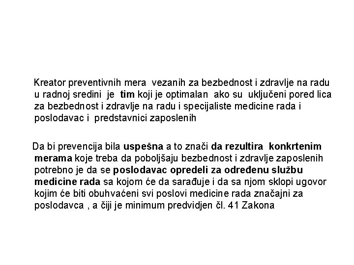 Kreator preventivnih mera vezanih za bezbednost i zdravlje na radu u radnoj sredini je