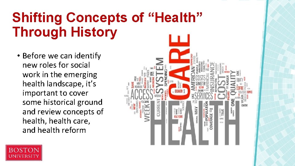 Shifting Concepts of “Health” Through History • Before we can identify new roles for