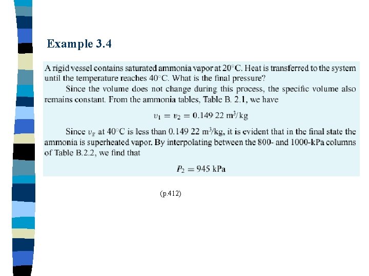 Example 3. 4 (p. 412) 