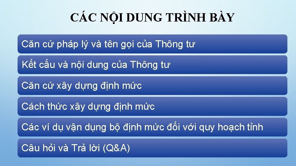 CÁC NỘI DUNG TRÌNH BÀY Căn cứ pháp lý và tên gọi của Thông