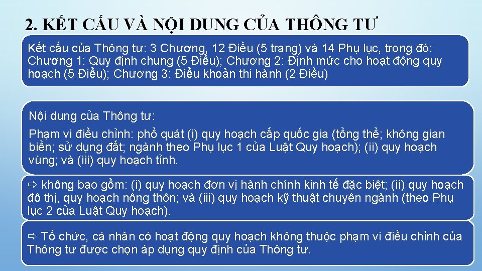 2. KẾT CẤU VÀ NỘI DUNG CỦA THÔNG TƯ Kết cấu của Thông tư: