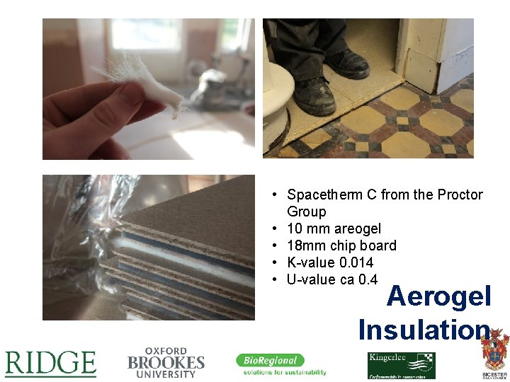  • Spacetherm C from the Proctor Group • 10 mm areogel • 18