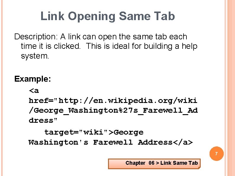 Link Opening Same Tab Description: A link can open the same tab each time