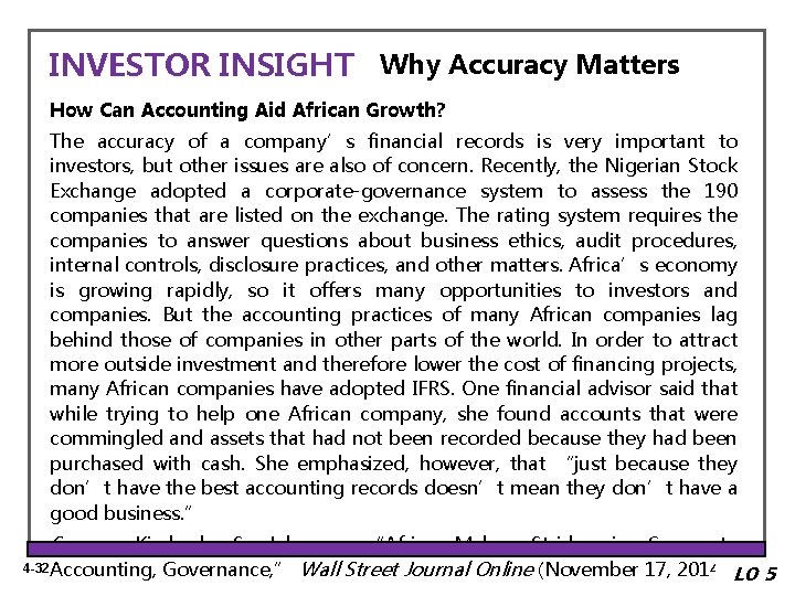 INVESTOR INSIGHT Why Accuracy Matters How Can Accounting Aid African Growth? The accuracy of