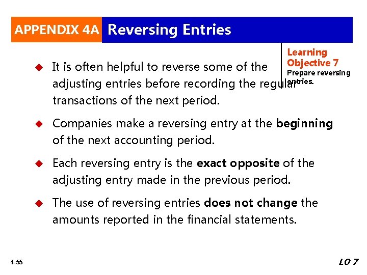 APPENDIX 4 A Reversing Entries u Learning Objective 7 It is often helpful to