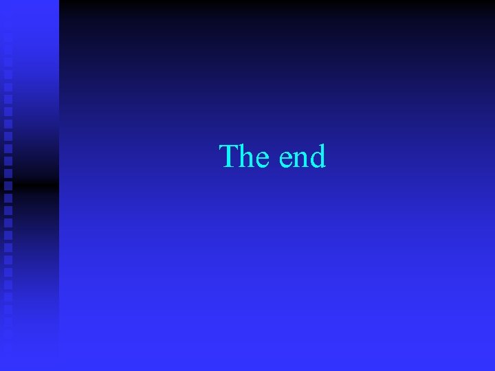 The end 