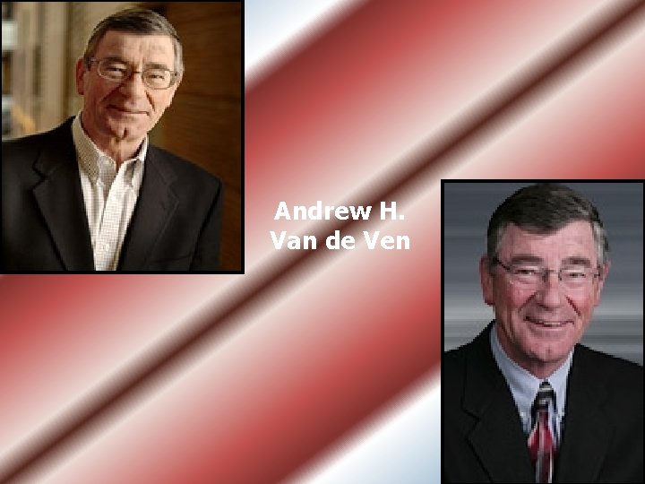 Andrew H. Van de Ven 