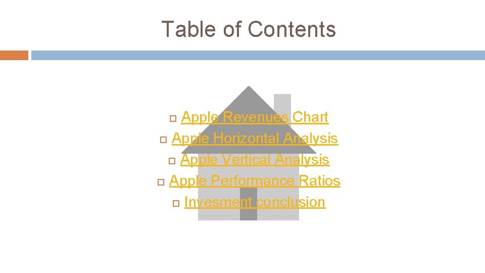 Table of Contents Apple Revenues Chart Apple Horizontal Analysis Apple Vertical Analysis Apple Performance