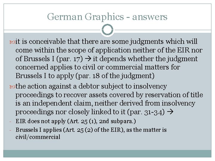German Graphics - answers it is conceivable that there are some judgments which will