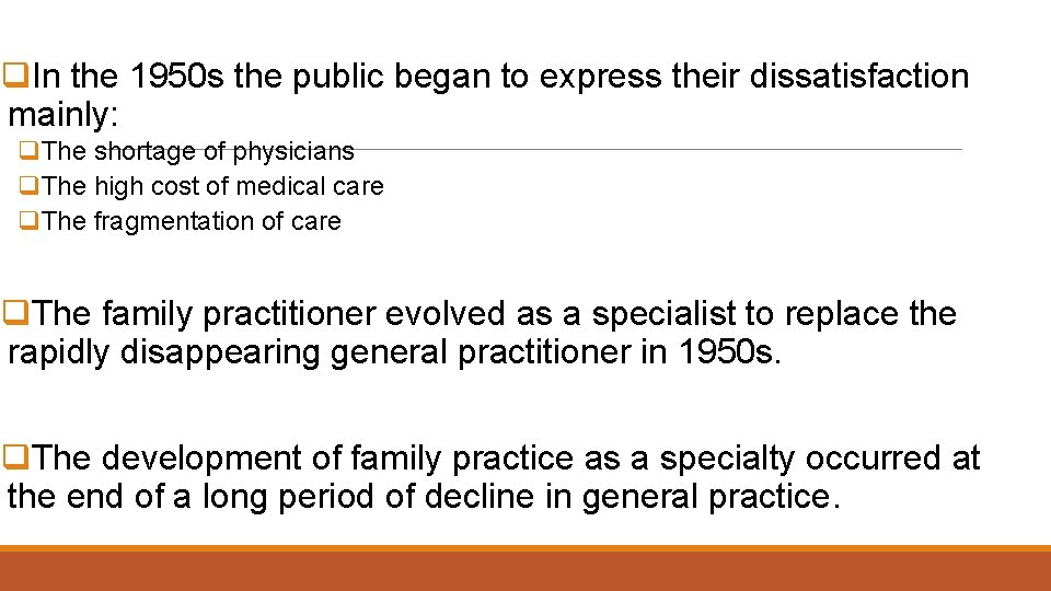 q. In the 1950 s the public began to express their dissatisfaction mainly: q.