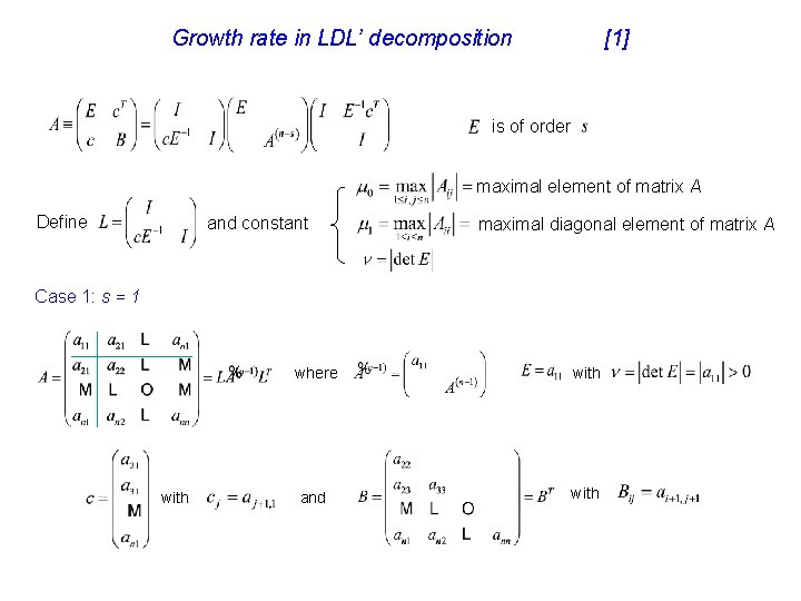 Growth rate in LDL’ decomposition [1] is of order maximal element of matrix A