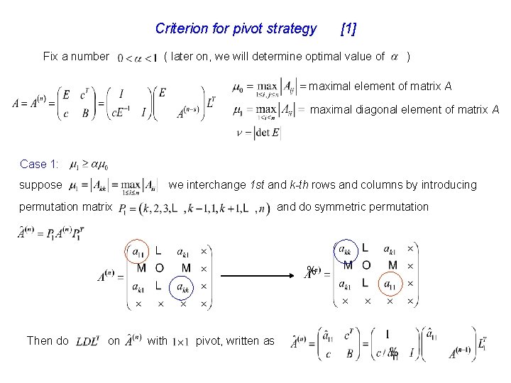 Criterion for pivot strategy Fix a number [1] ( later on, we will determine