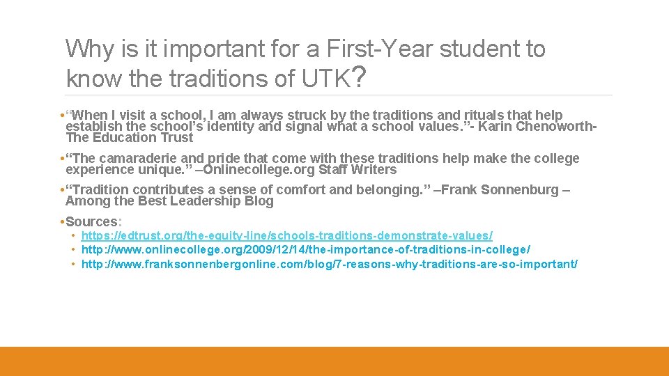 Why is it important for a First-Year student to know the traditions of UTK?