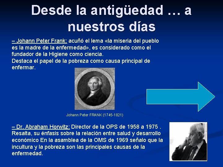 Desde la antigüedad … a nuestros días – Johann Peter Frank: acuñó el lema