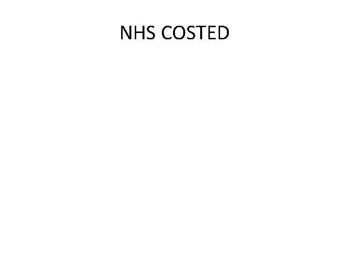 NHS COSTED 