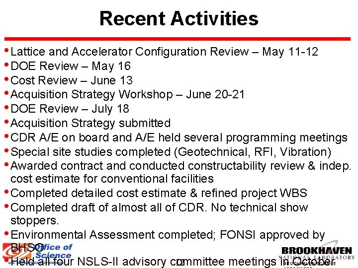 Recent Activities • Lattice and Accelerator Configuration Review – May 11 -12 • DOE Recent Activities • Lattice and Accelerator Configuration Review – May 11 -12 • DOE