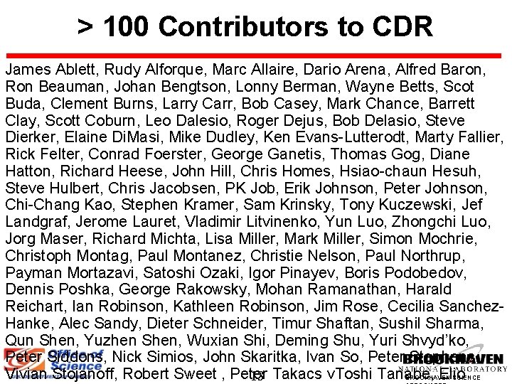 > 100 Contributors to CDR James Ablett, Rudy Alforque, Marc Allaire, Dario Arena, Alfred