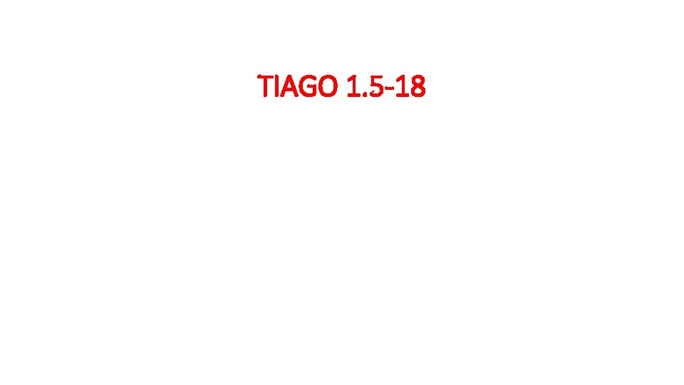 TIAGO 1. 5 -18 