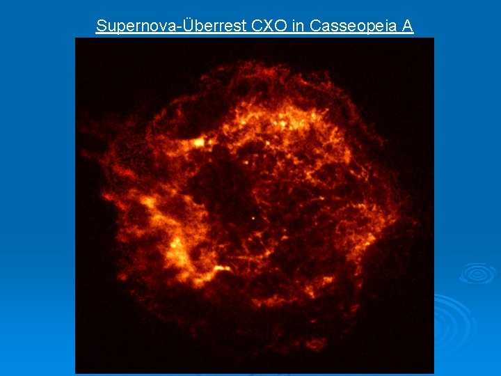 Supernova-Überrest CXO in Casseopeia A 