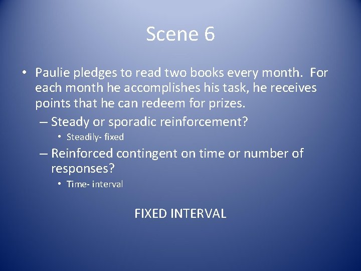 Scene 6 • Paulie pledges to read two books every month. For each month