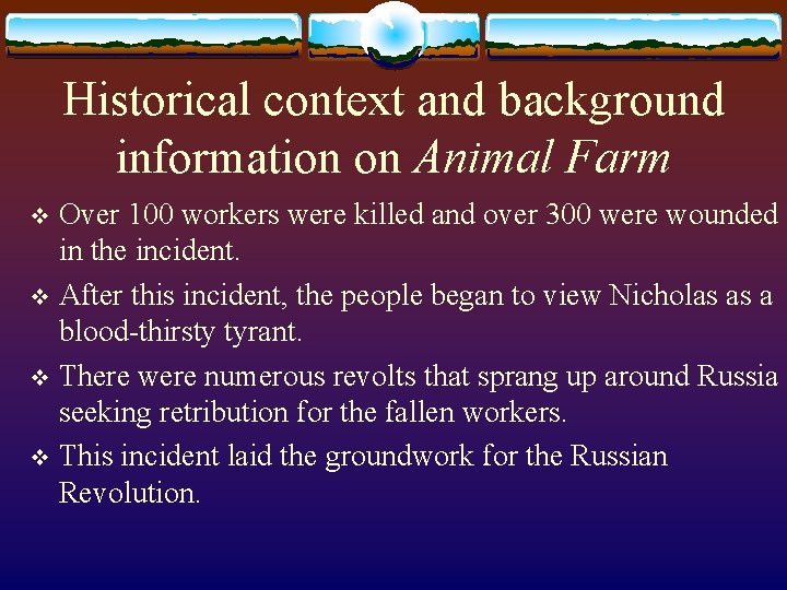 Historical context and background information on Animal Farm Over 100 workers were killed and