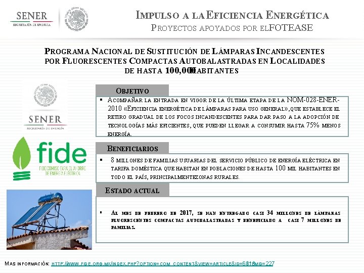 IMPULSO A LA EFICIENCIA ENERGÉTICA PROYECTOS APOYADOS POR ELFOTEASE PROGRAMA NACIONAL DE SUSTITUCIÓN DE