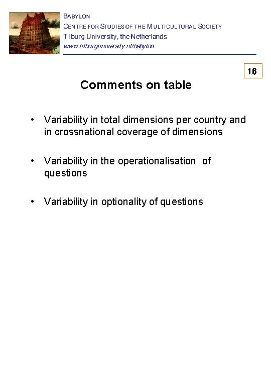 16 Comments on table • Variability in total dimensions per country and in crossnational