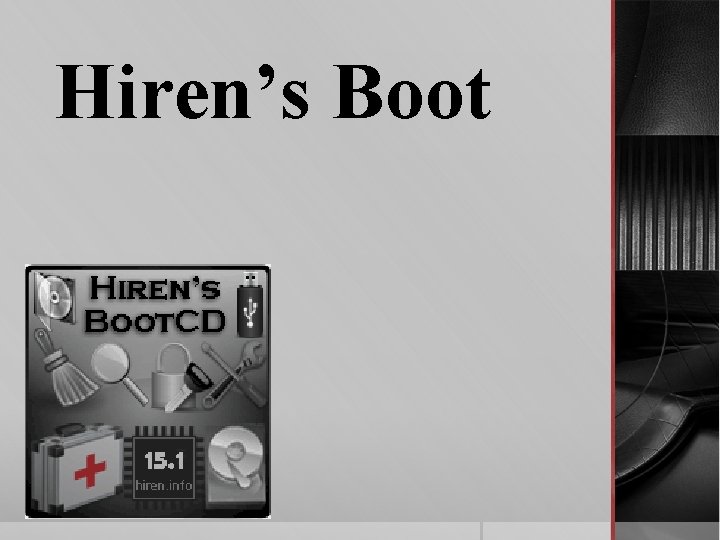 Hiren’s Boot 