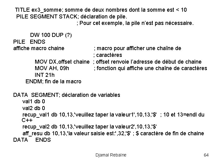  TITLE ex 3_somme; somme de deux nombres dont la somme est < 10