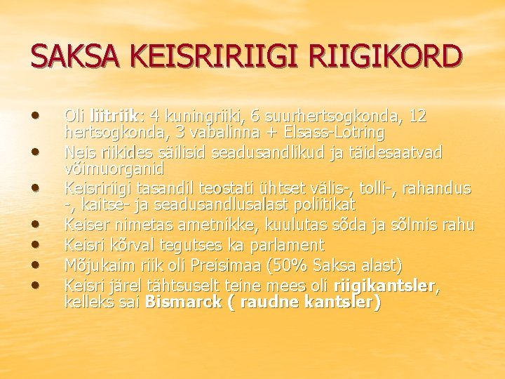 SAKSA KEISRIRIIGIKORD • • Oli liitriik: 4 kuningriiki, 6 suurhertsogkonda, 12 hertsogkonda, 3 vabalinna