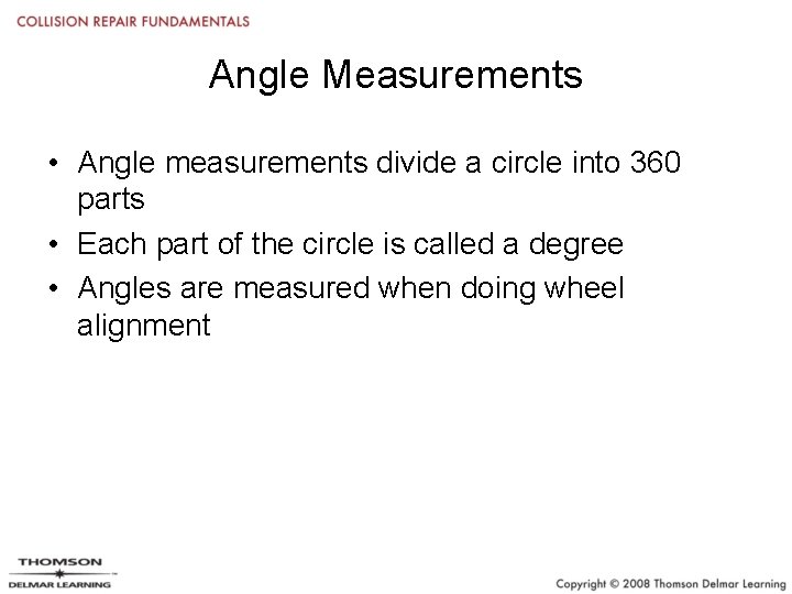 Angle Measurements • Angle measurements divide a circle into 360 parts • Each part