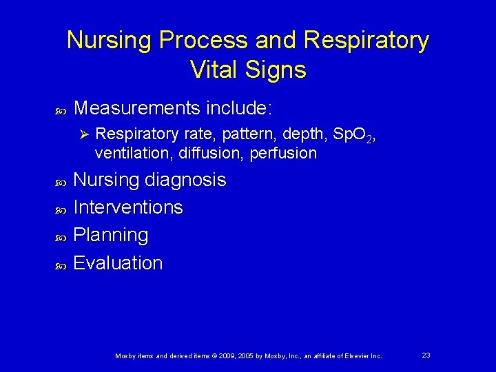 Nursing Process and Respiratory Vital Signs Measurements include: Ø Respiratory rate, pattern, depth, Sp. Nursing Process and Respiratory Vital Signs Measurements include: Ø Respiratory rate, pattern, depth, Sp.