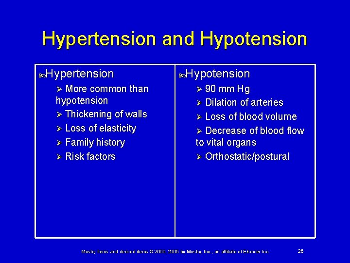 Hypertension and Hypotension Hypertension Hypotension Ø More common than Ø 90 mm Hg hypotension Hypertension and Hypotension Hypertension Hypotension Ø More common than Ø 90 mm Hg hypotension