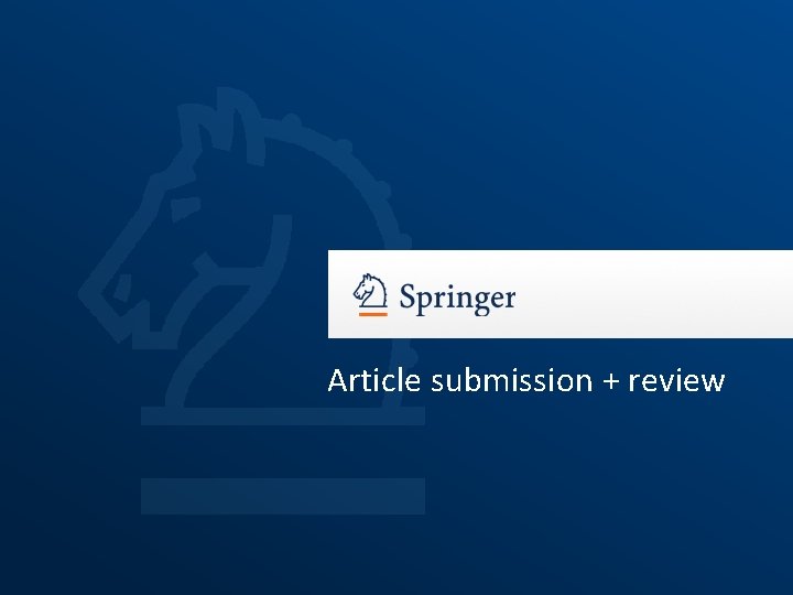Article submission + review 
