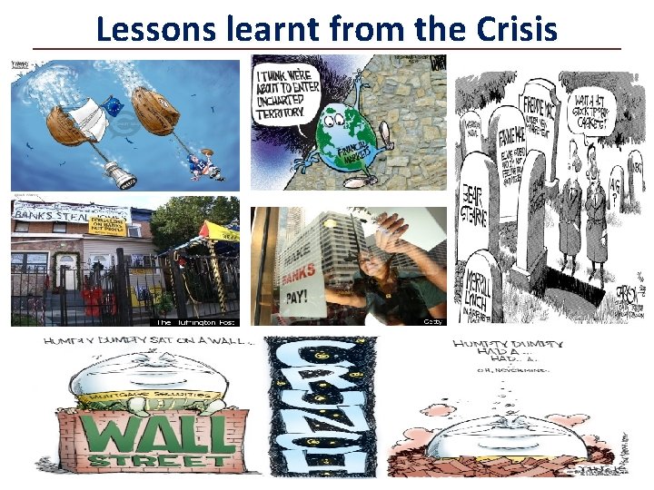 Lessons learnt from the Crisis 