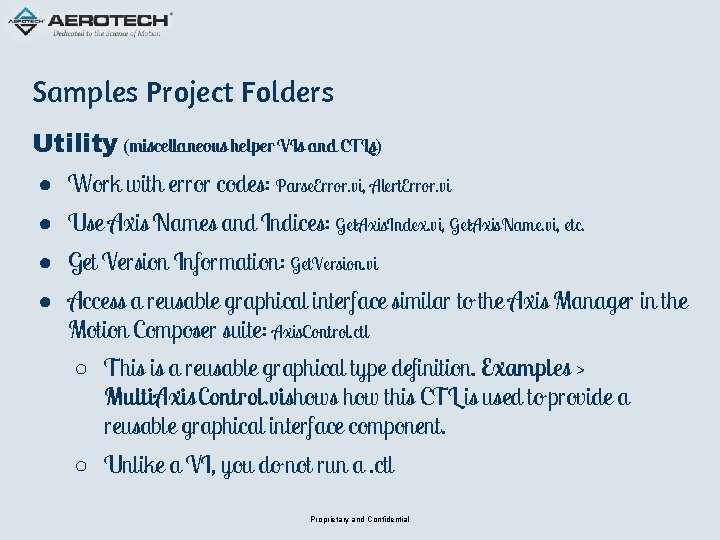 Samples Project Folders Utility (miscellaneous helper VIs and CTLs) ● Work with error codes:
