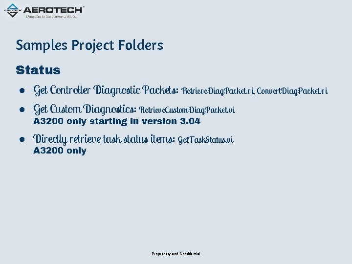 Samples Project Folders Status ● Get Controller Diagnostic Packets: Retrieve. Diag. Packet. vi, Convert.
