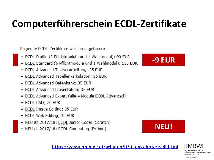 Computerführerschein ECDL-Zertifikate -9 EUR NEU! https: //www. bmb. gv. at/schulen/it/it_angebote/ecdl. html 