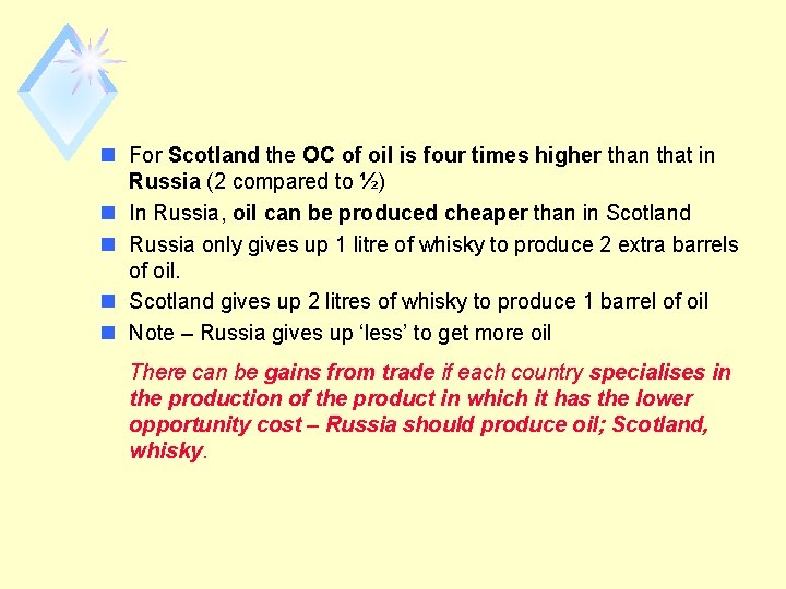 n For Scotland the OC of oil is four times higher than that in