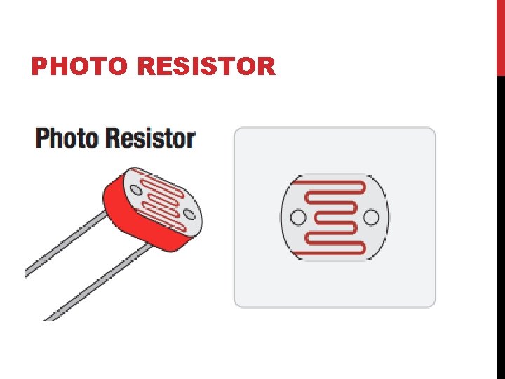 PHOTO RESISTOR 