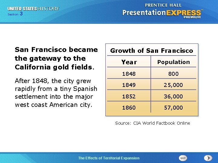 325 Section Chapter Section 1 San Francisco became the gateway to the California gold
