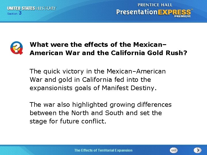 325 Section Chapter Section 1 What were the effects of the Mexican– American War