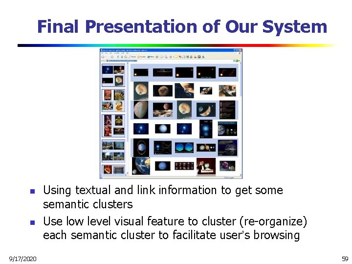 Final Presentation of Our System n n 9/17/2020 Using textual and link information to